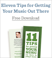 Eleven Tips for Getting Your Music Out There: Free Download Eleven Tips for Getting Your Music Out There: Free Download