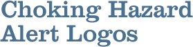 Templates: Choking Hazard Alert Logos