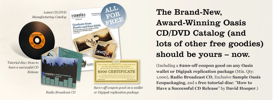 The brand-new, award-winning Oasis CD/DVD catalog (and lots of other free goodies) should be yours - now.